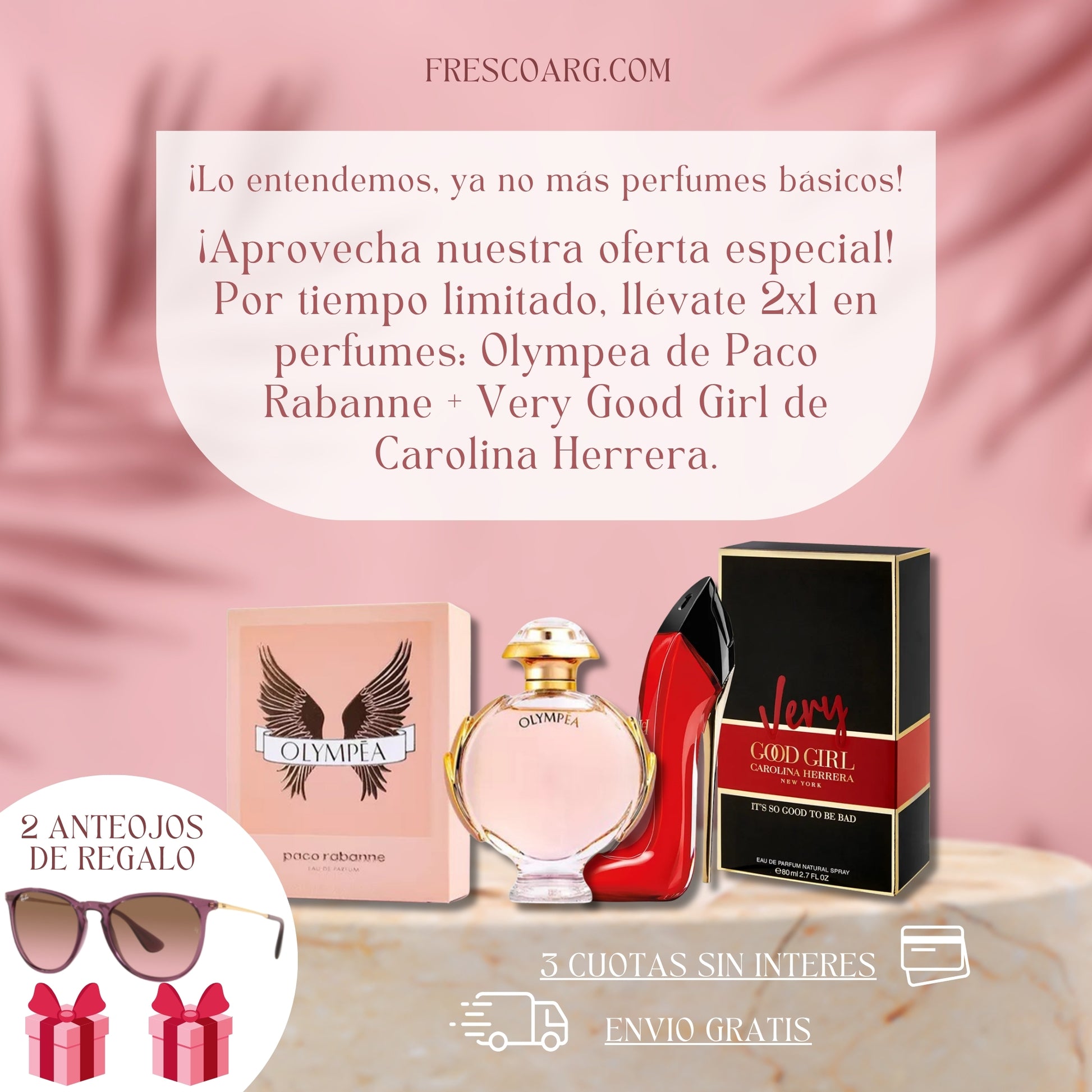 2X1 Perfumes - OLYMPEA + VERY GOOD GIRL - 2 Lentes de Sol DE REGALO